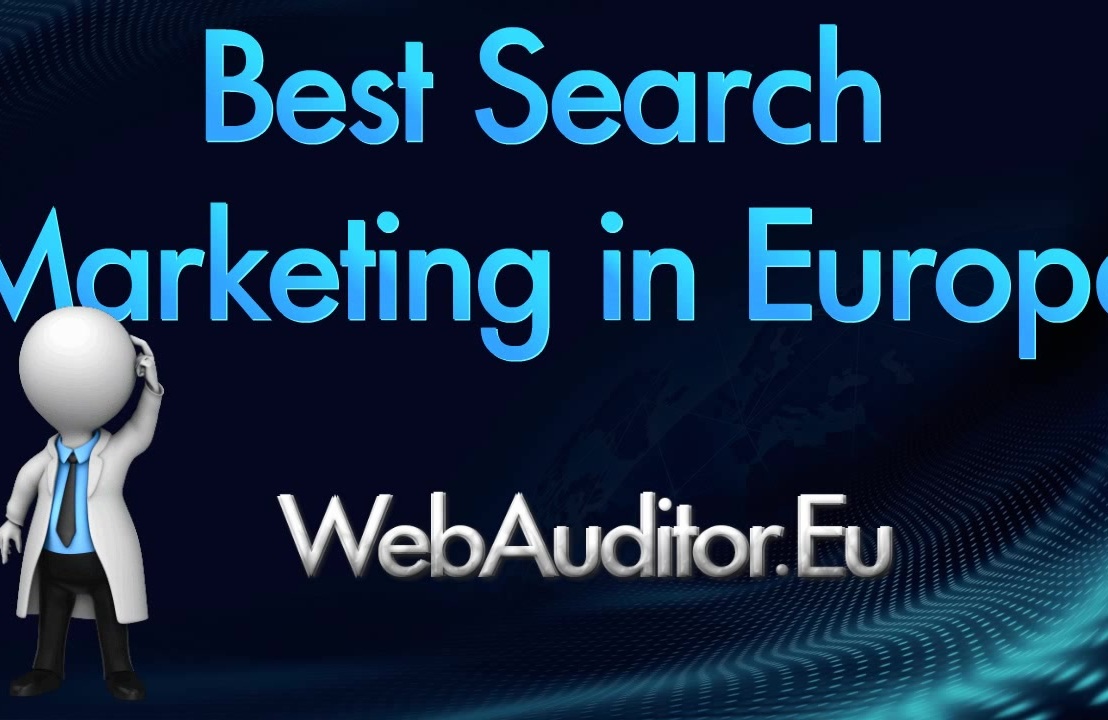 Europe Top Search Marketing #InEuropeTopSearchMarketing #Webauditor.Eu #खोजविपणनप्रबंधनपरामर्श #OnlineMarketingBest